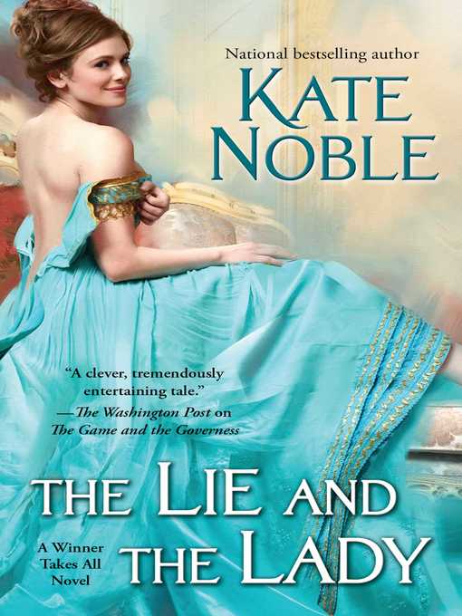 Title details for The Lie and the Lady by Kate Noble - Available